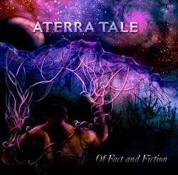 Aterra Tale : Of Fact and Fiction